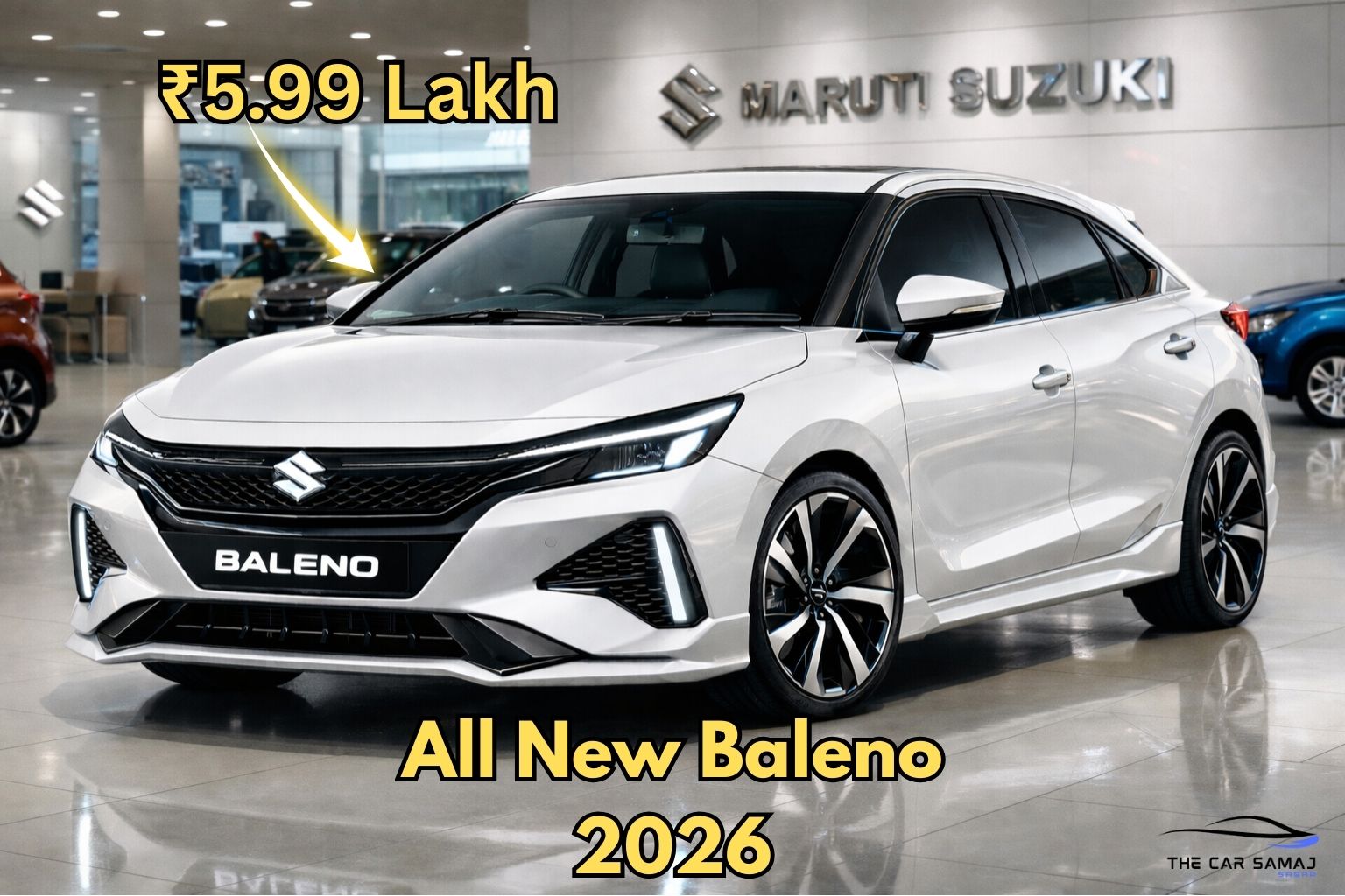 2026 Maruti Suzuki Baleno white color in Nexa showroom with ₹5.99 lakh price highlight and premium facelift design