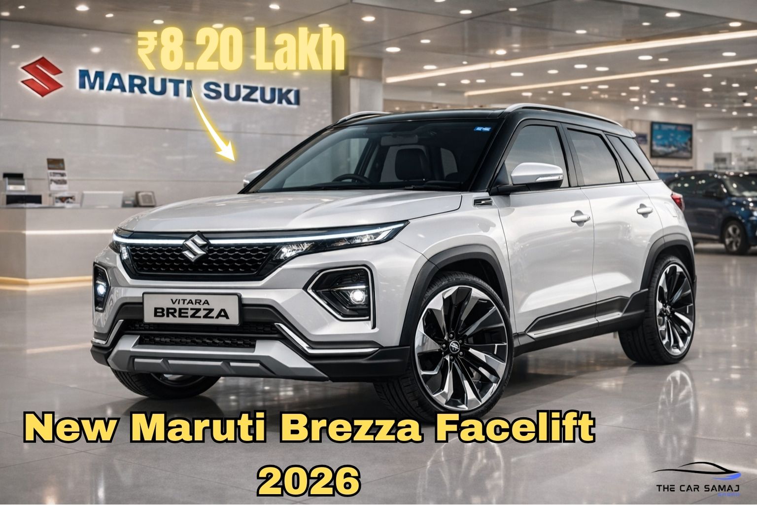 Pearl white 2026 Maruti Suzuki Brezza facelift showcased inside a modern Maruti Suzuki showroom with ₹8.20 lakh price highlight.