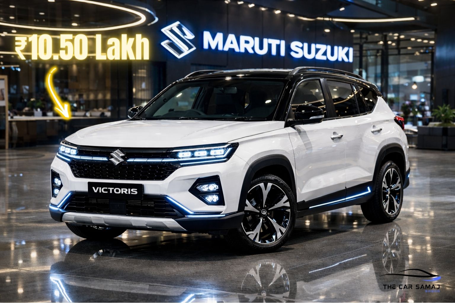 Maruti Suzuki Victoris 2026 white SUV with black roof in premium showroom, futuristic LED design, starting price ₹10.50 lakh displayed.