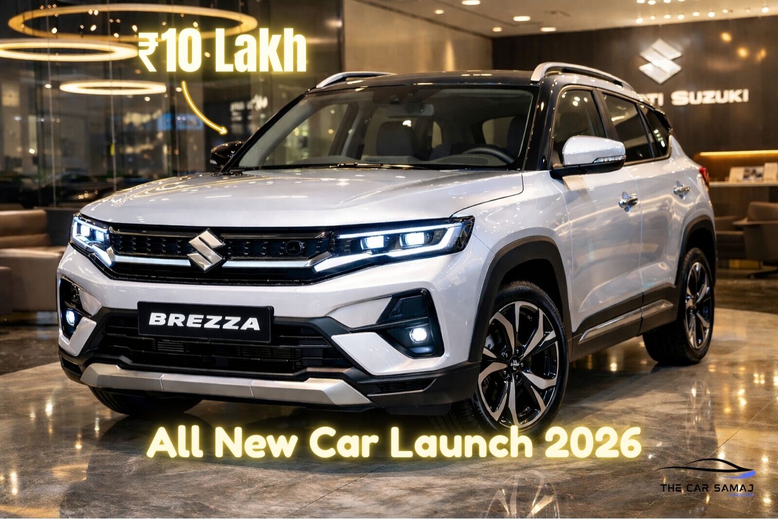 Maruti Suzuki Brezza 2026 facelift in pearl white color displayed inside a premium showroom with glossy finish and futuristic design under 10 lakh budget segment